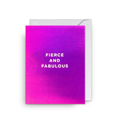 Fierce and Fabulous Card