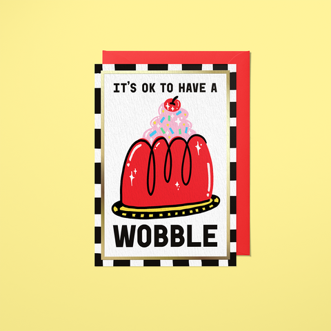 It's OK To Have A Wobble card, Sanders de Roeper