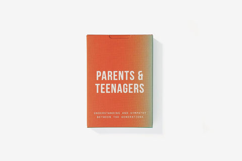 Parents & Teenagers: foster understanding and sympathy between the generations