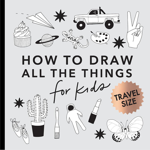 How to Draw All the Things for Kids Mini (Summer Activity Book for Kids)