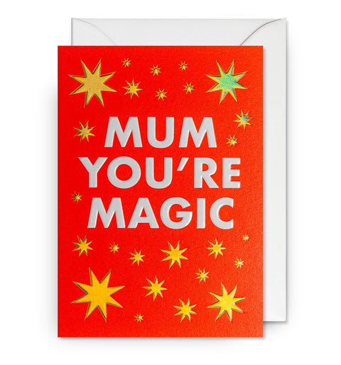 Mum You’re Magic Mother’s Day Card