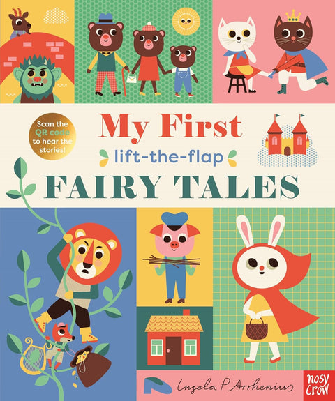 My First Lift-The-Flap Fairy Tales, Ingela Arrhenius