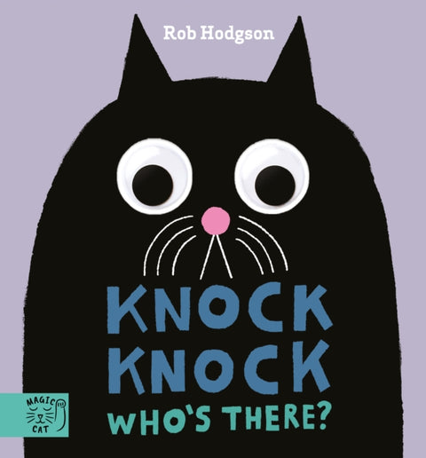 Knock Knock… Who's There? by Rob Hodgson