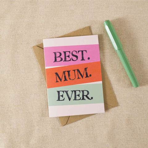 Best Mum Ever Card, Good Tuesday