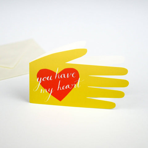 Hadley - You Have My Heart card