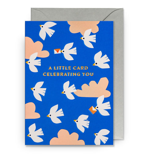 A Little Card Celebrating You Greeting Card