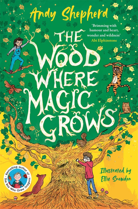 The Wood Where Magic Grows, Andy Shepherd