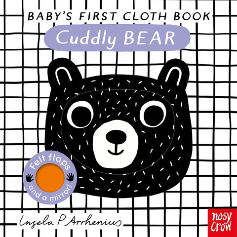 Baby's First Cloth Book: Cuddly Bear, Nosy Crow