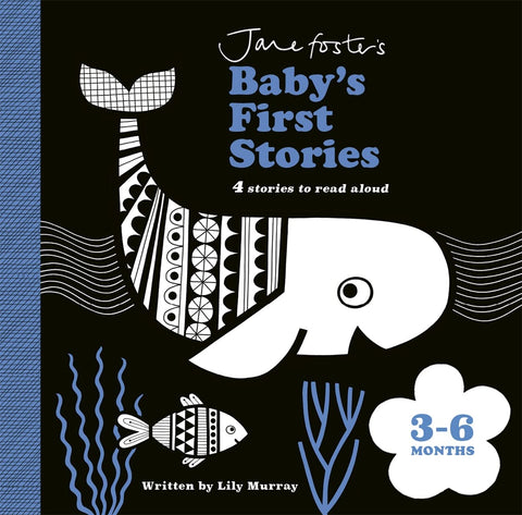 Jane Foster's Baby's First Stories: 3–6 months, Lily Murray