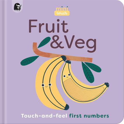 MiniTouch: Fruit & Veg: Touch-and-feel first numbers, Happy Yak