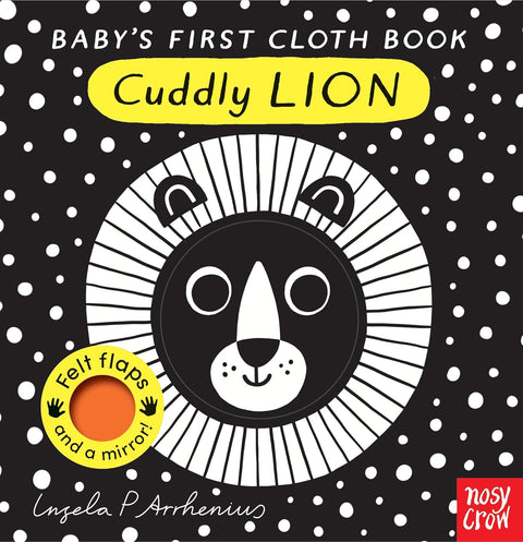 Baby's First Cloth Book: Cuddly Lion, Nosy Crow Ltd