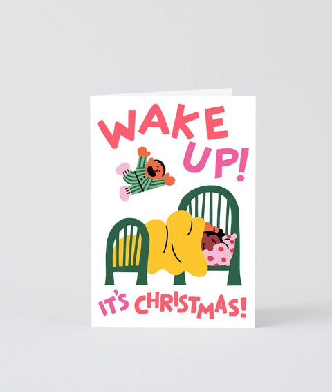 Wrap 'Wake up It's Christmas' Card